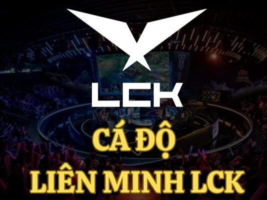 huong dan ca do lien minh lck