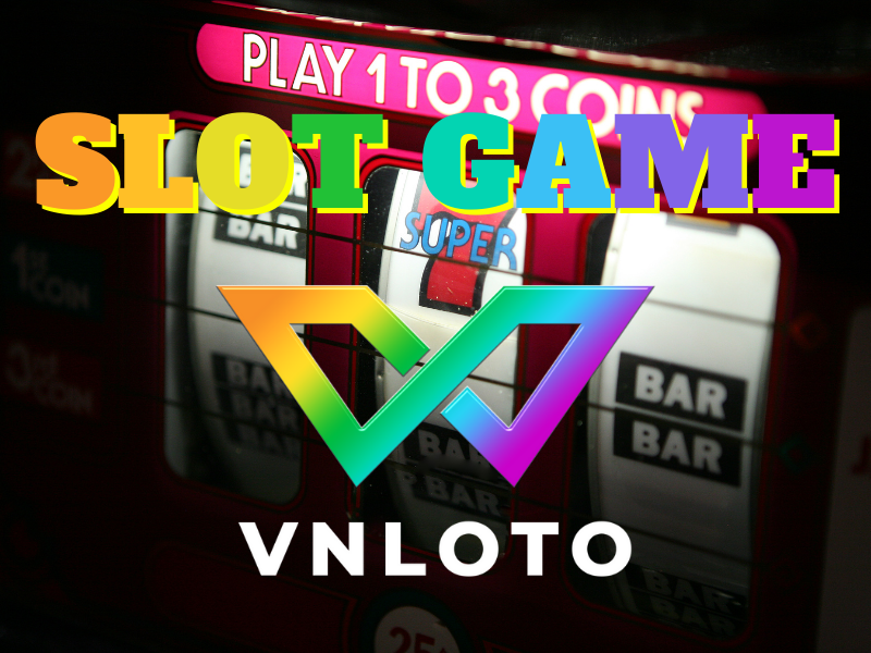 game slot vnloto 