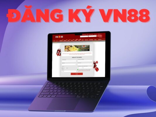 hướng dẫn đăng ký vn88