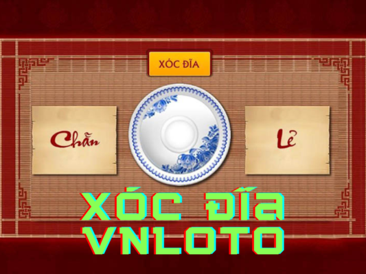 huong dan choi xoc dia vnloto