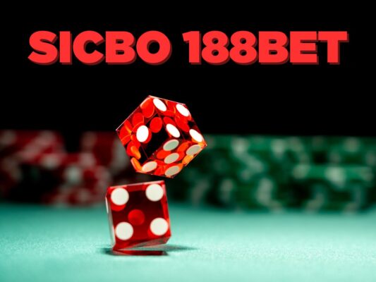 hướng dẫn cách chơi sicbo 188bet hiệu quả