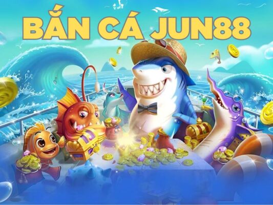 hướng dẫn cách chơi bắn cá jun88 chi tiết nhất